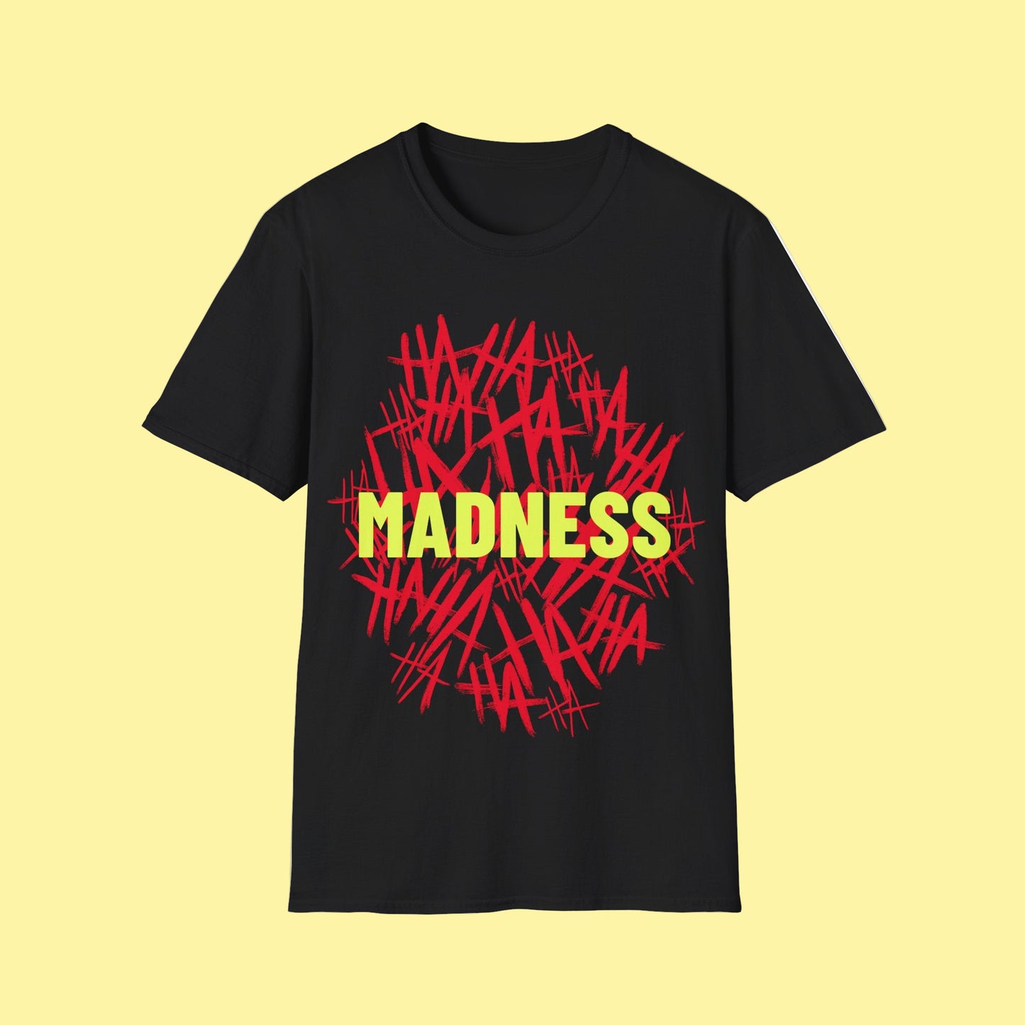 Black t-shirt with a Joker inspired text design, red HA HA HA HA and yellow Madness graphic text design  on a white background