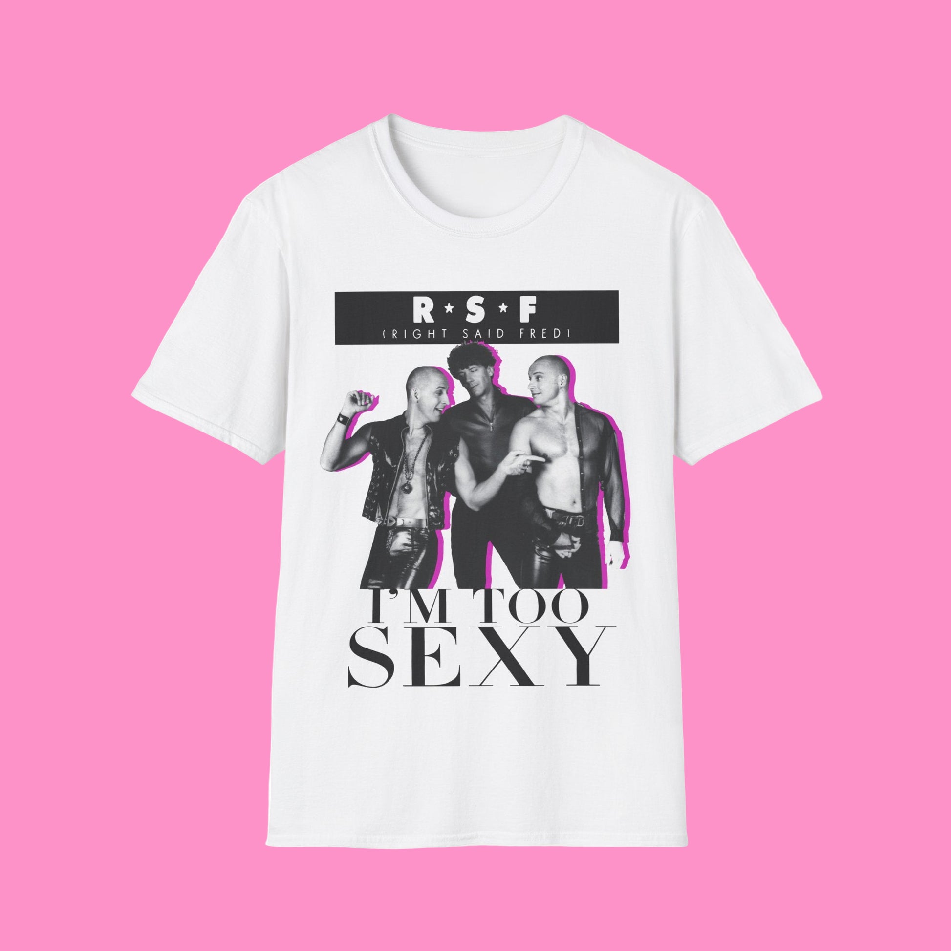 I'm Too Sexy Unisex T-Shirt 90s Pop Band Retro Tees Clothing I'm Too Sexy Unisex T-Shirt 90s Pop Band Retro Tees Clothing