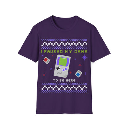 Retro Gamer Unisex T-Shirt - 'I Paused My Game to Be Here'