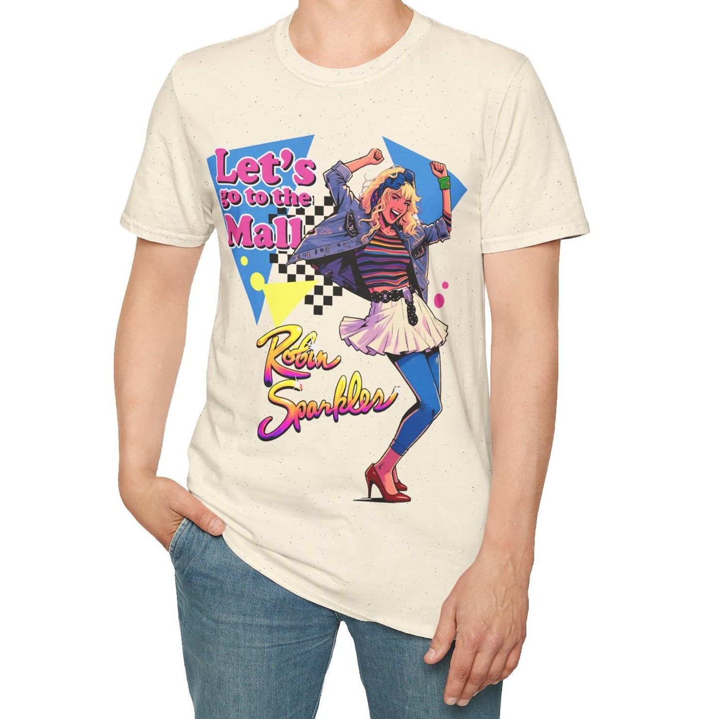 Person wearing a t-shirt with a colourful Robin Sparkles Lets Go To The Mall 80s style design, inspired by How I Met Your Mother TV Series