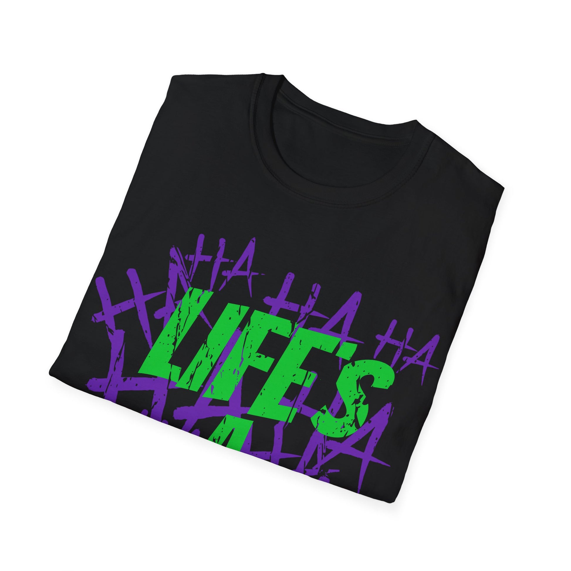Folded Black t-shirt with colourful text design Green, Life's A Joke with purple HA HA HA HA on a white background