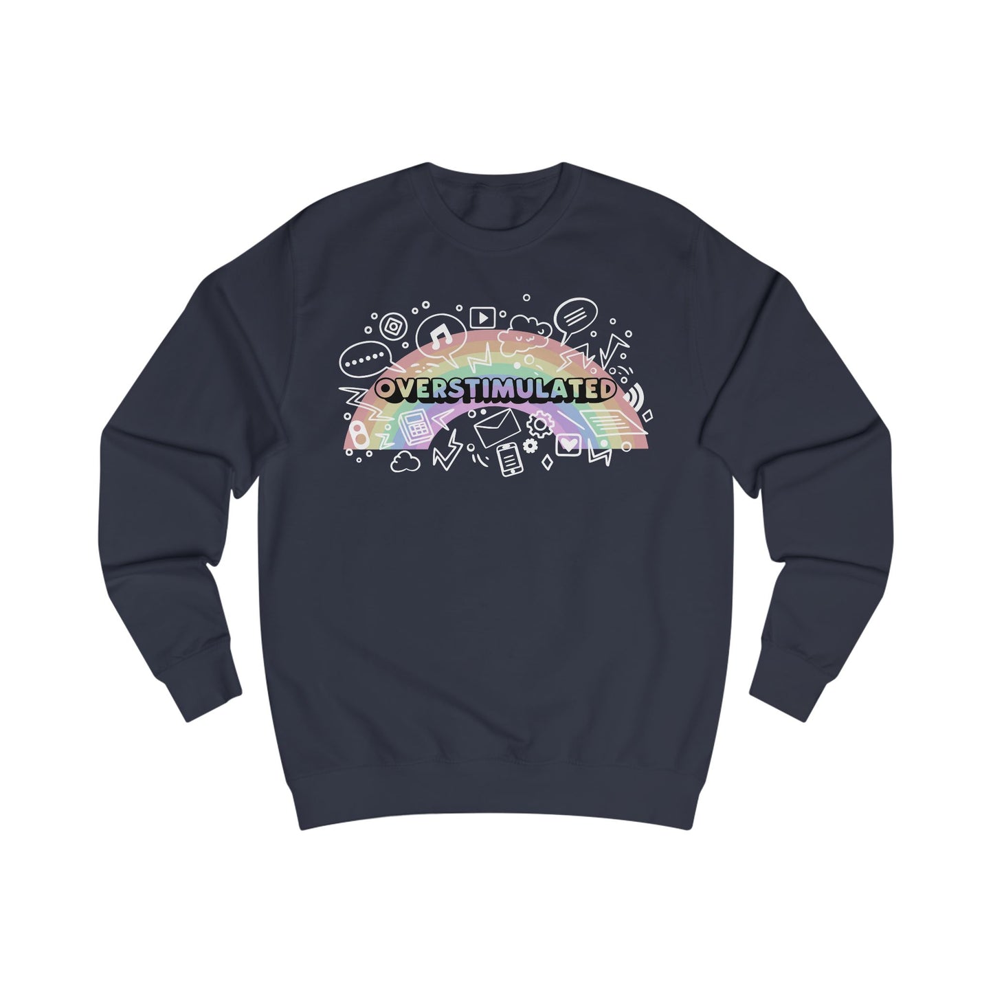 Navy blue sweatshirt with colorful 'OVERSTIMULATED' graphic design with rainbow background