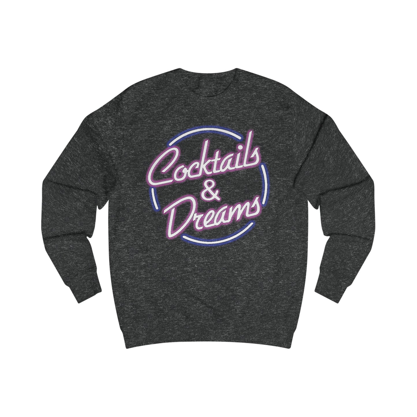 Dark gray sweatshirt with 'Cocktails & Dreams' text design on a white background