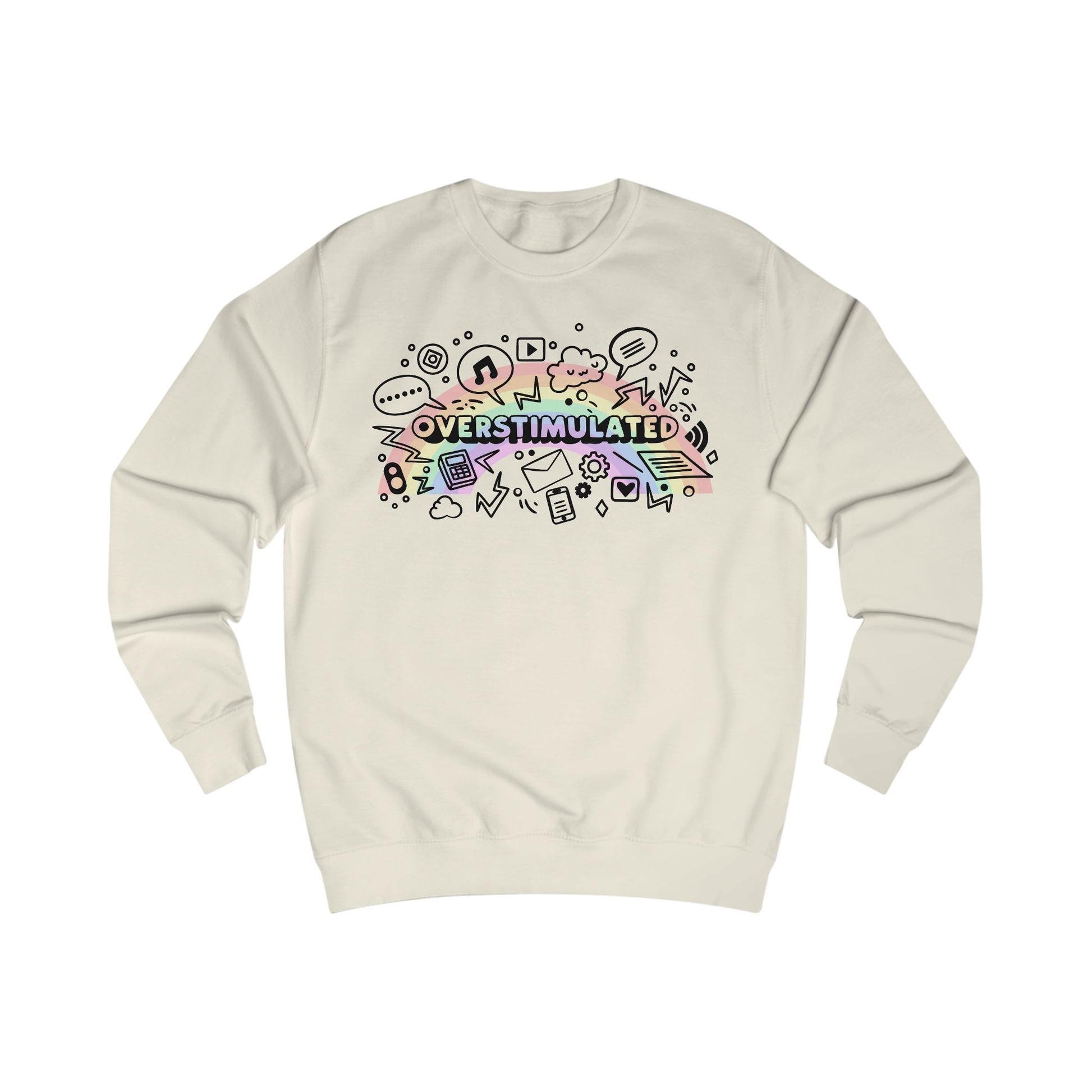 Beige sweatshirt with colorful 'OVERSTIMULATED' graphic design with rainbow background