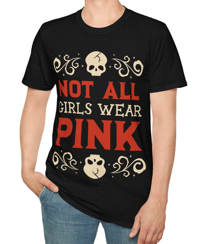 Person wearing a black t-shirt with 'Not All Girls Wear Pink' text on a white background