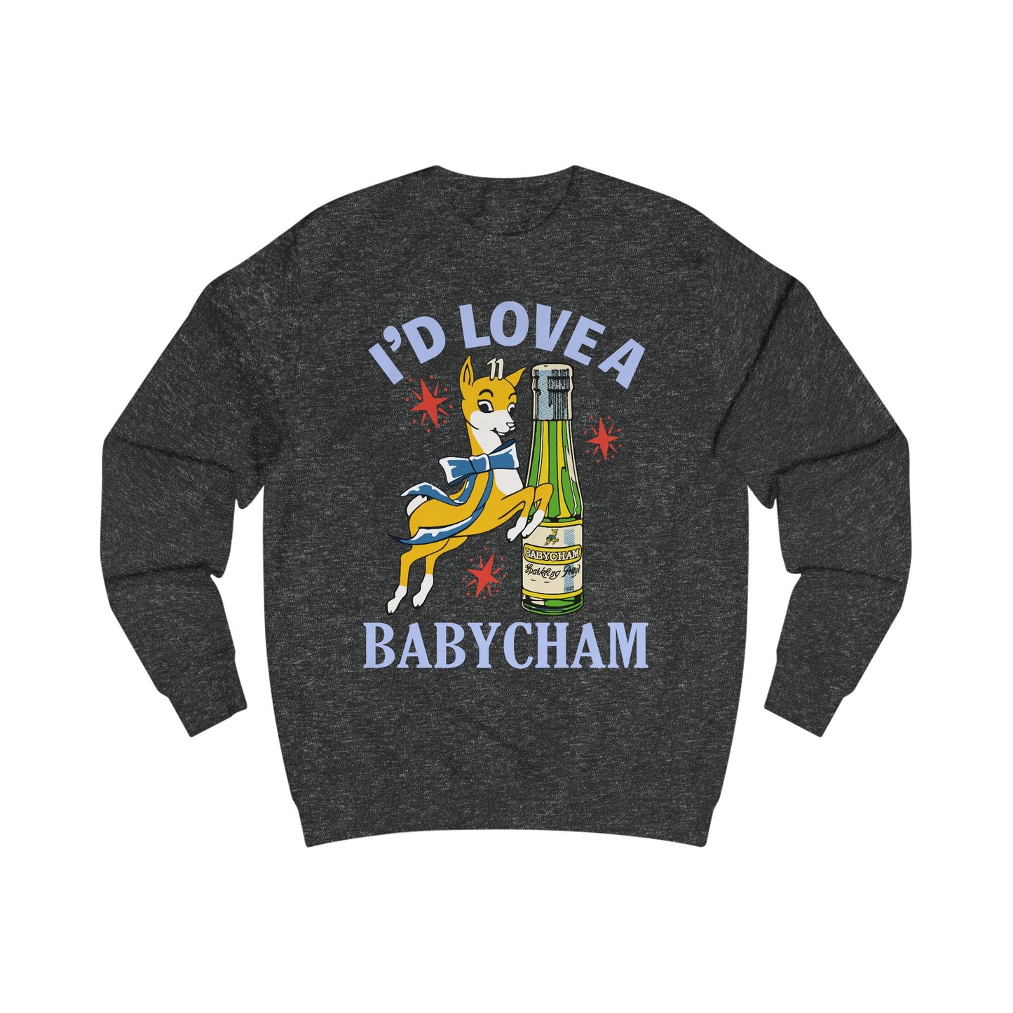 Dark gray sweatshirt with a graphic of a deer holding a bottle and text 'I'd Love a Babycham' on a white background