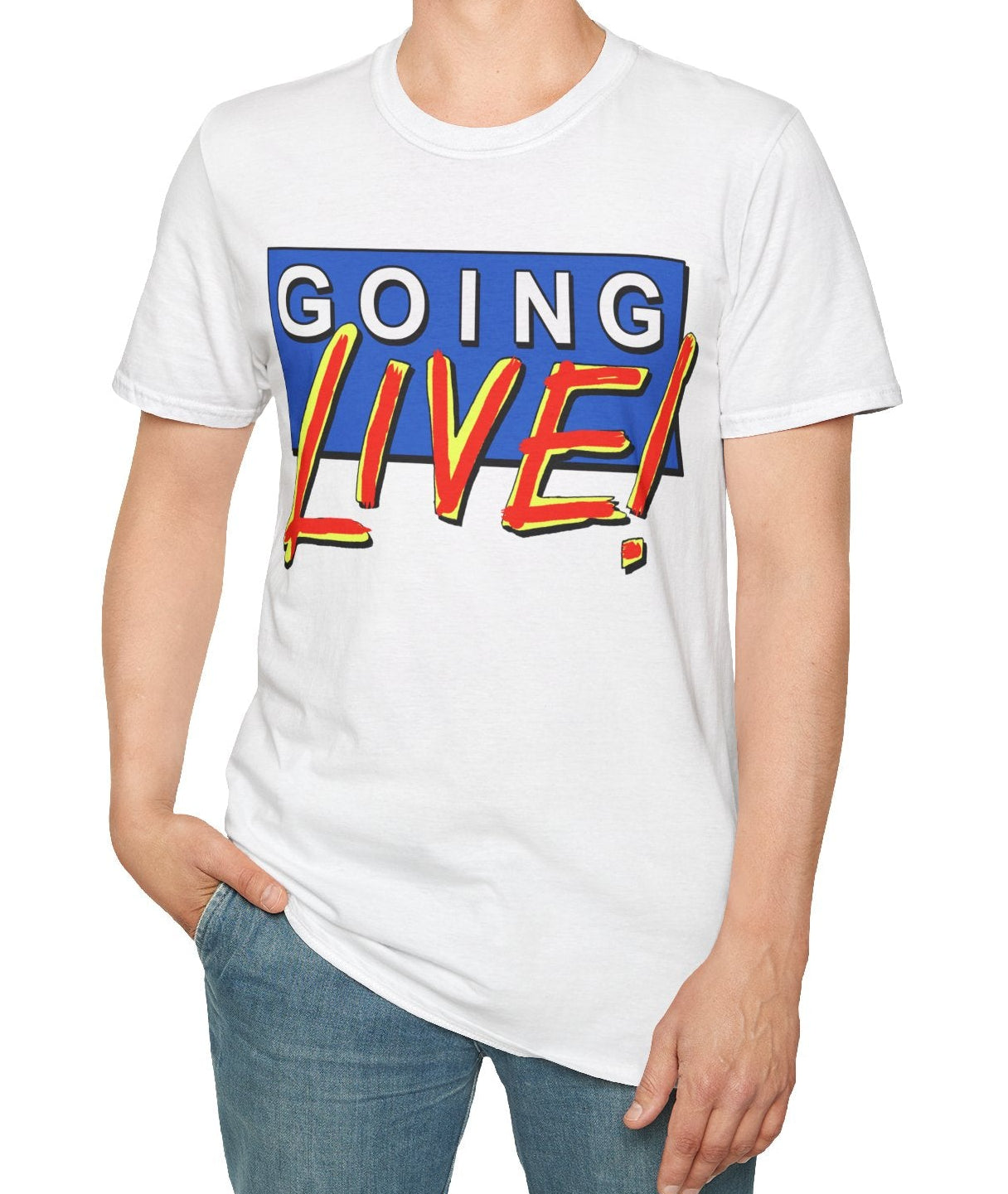 Person wearing a white t-shirt with 'GOING LIVE!' text on a plain background