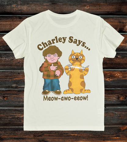Charley Says Meow Unisex T-Shirt | Retro Safety Advert
