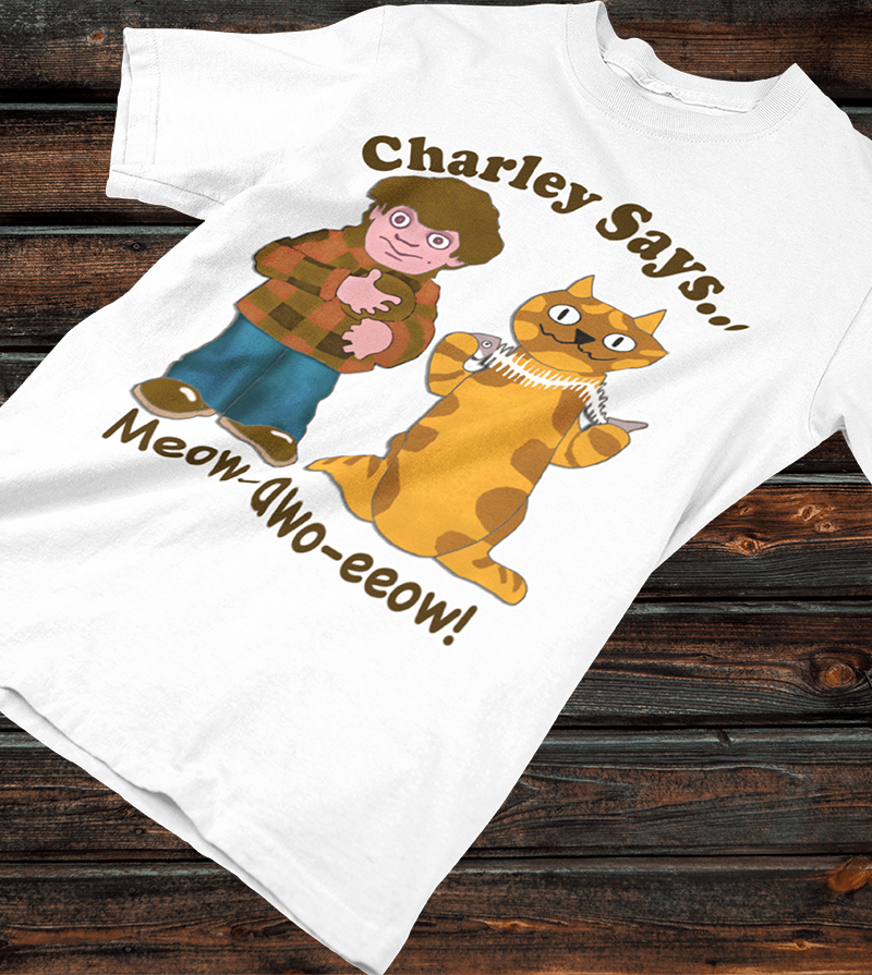 Charley Says Meow Unisex T-Shirt | Retro Safety Advert