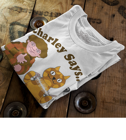 Charley Says Meow Unisex T-Shirt | Retro Safety Advert