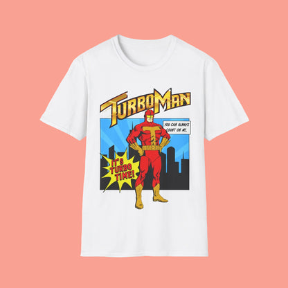 It's Turbo Time white short sleeve t-shirt with Turbo Man graphic design