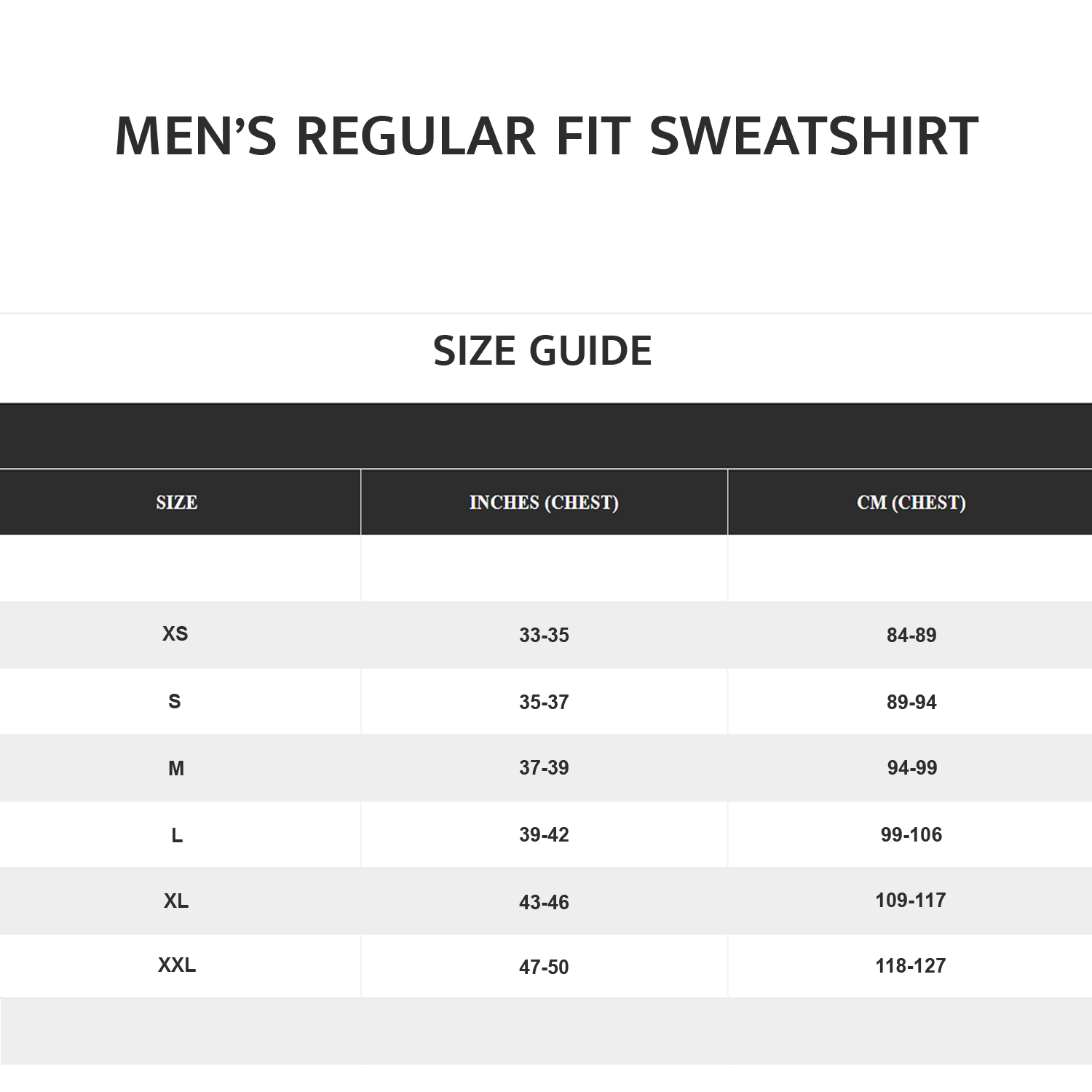 Size guide for men's regular fit sweatshirt with chest measurements in inches and centimeters.