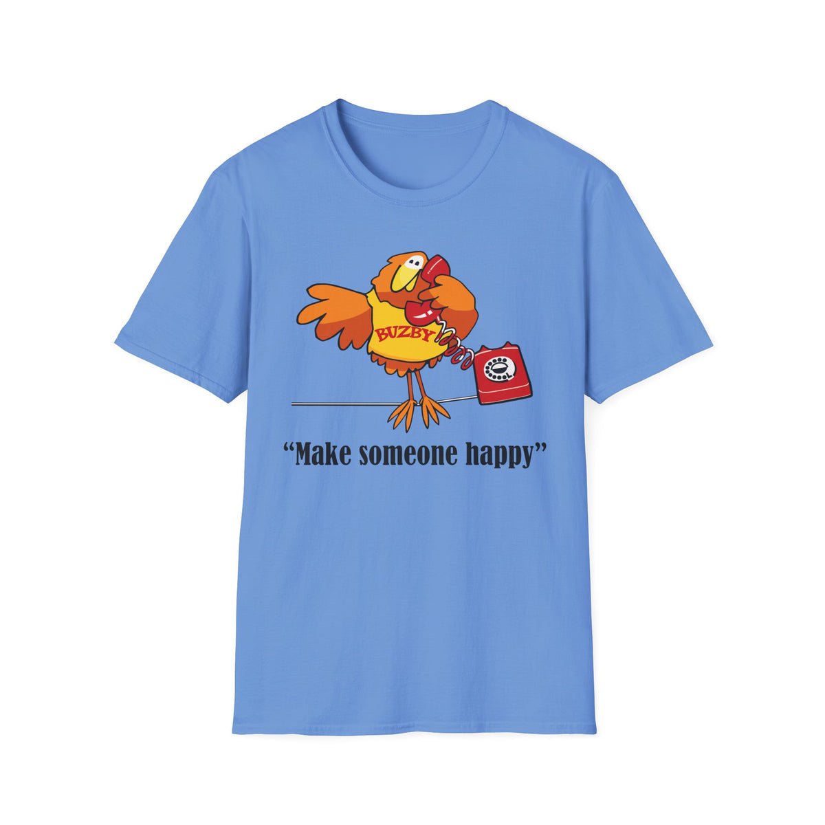 Blue t-shirt with a cartoon Buzby and "Make Someone Happy" text on a white background